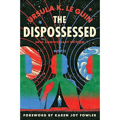 Dispossessed 50th Anniversary Edition: A Novel