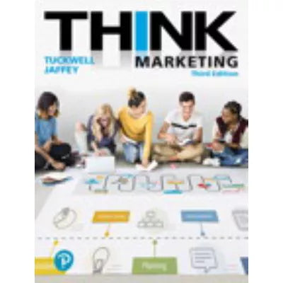 THINK Marketing(w/ MyMarketingLab with Pearson EText Acc)