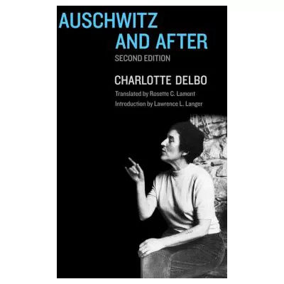 Auschwitz &amp; After