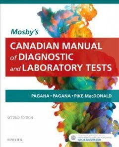 Mosby's Canadian Manual of Diagnostic &amp; Laboratory Tests