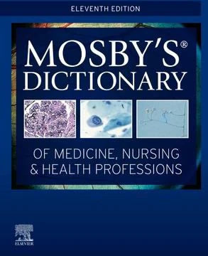 Mosby's Dictionary of Medicine, Nursing &amp; Health Professions