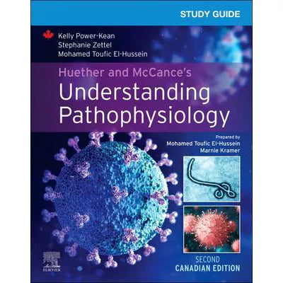 Study Guide for Huether and McCance's Understanding Pathophysiology, Canadian Edition - E-Book : Study Guide for Huether and McCance's Understanding Pathophysiology, Canadian Edition - E-Book