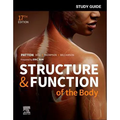 Study Guide for Structure &amp; Function of the Body