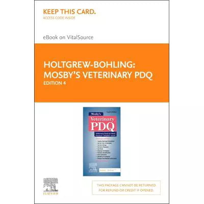 Mosby's Veterinary PDQ - Elsevier eBook on VitalSource &amp;#40Retail Access Card: Mosby's Veterinary PDQ - Elsevier eBook on VitalSo