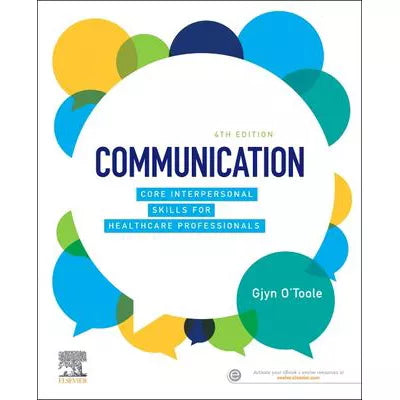 Communication - eBook : Core Interpersonal Skills for Healthcare Professionals