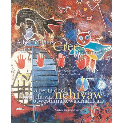 Alberta Elders' Cree Dictionary