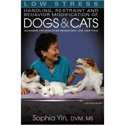 Low Stress Handling Restraint &amp; Behavior (w/DVD)