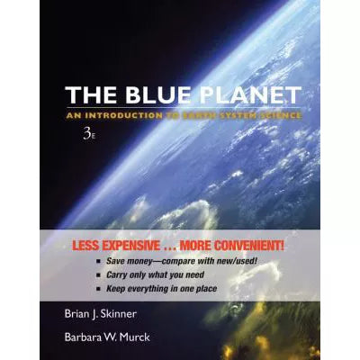 The Blue Planet : An Introduction to Earth System Science