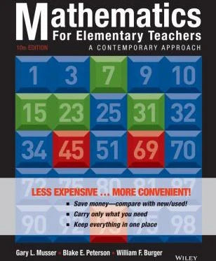 Mathematics for Elementary Teachers : A Contemporary Approach