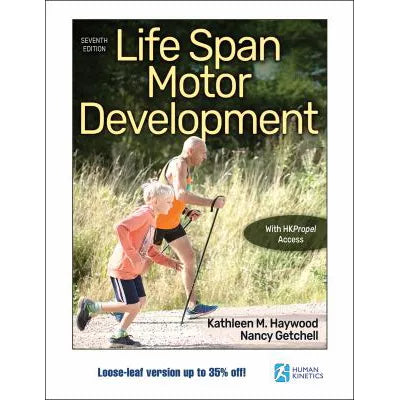 Life Span Motor Development (LL w/HKPropel Access)