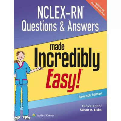 NCLEX-RN Questions &amp; Answers Made Incredibly Easy