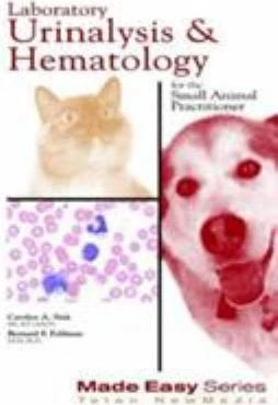 Laboratory Urinalysis &amp; Hematology, Small Animal Practitioner