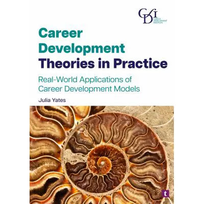 Career Development Theories in Practice